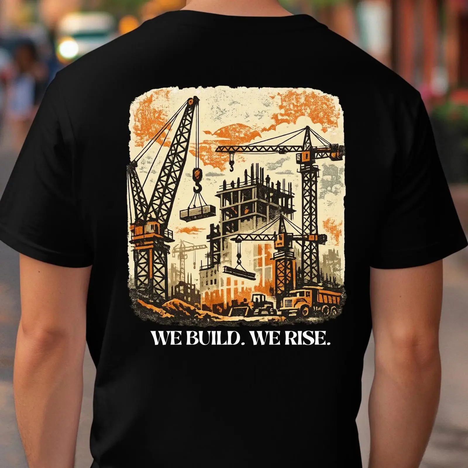 Heavy Equipment Union - เสื้อยืด We Build Rise Construction สำหรับคนขับเครน